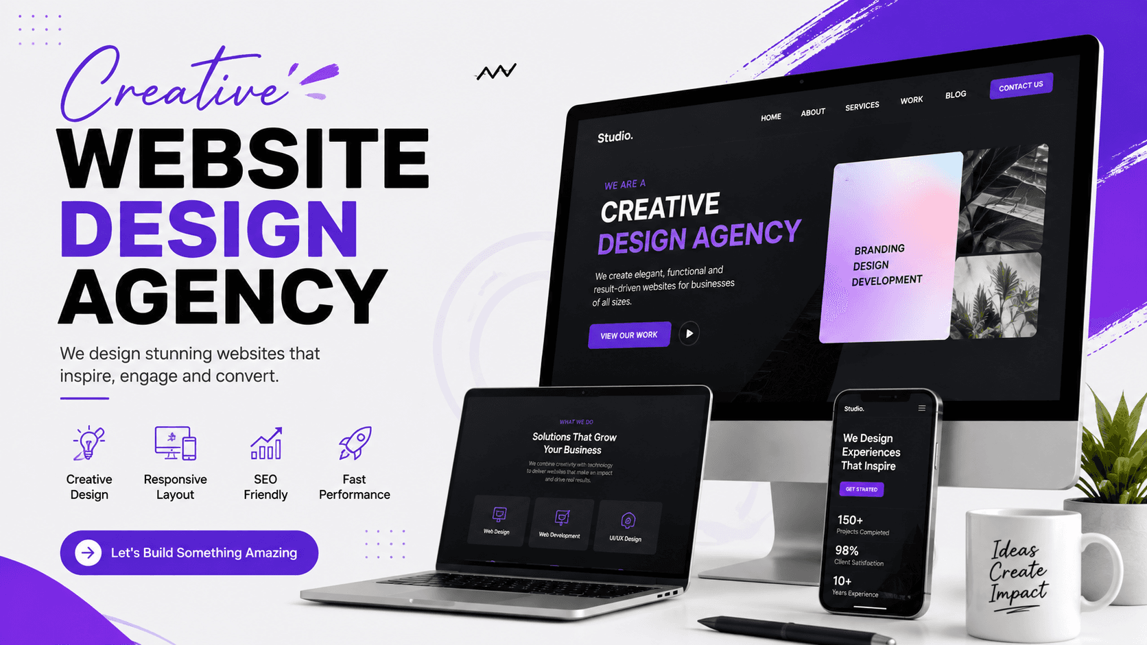 Creative Website Design Agency: Build a Website That Attracts, Engages, and Converts