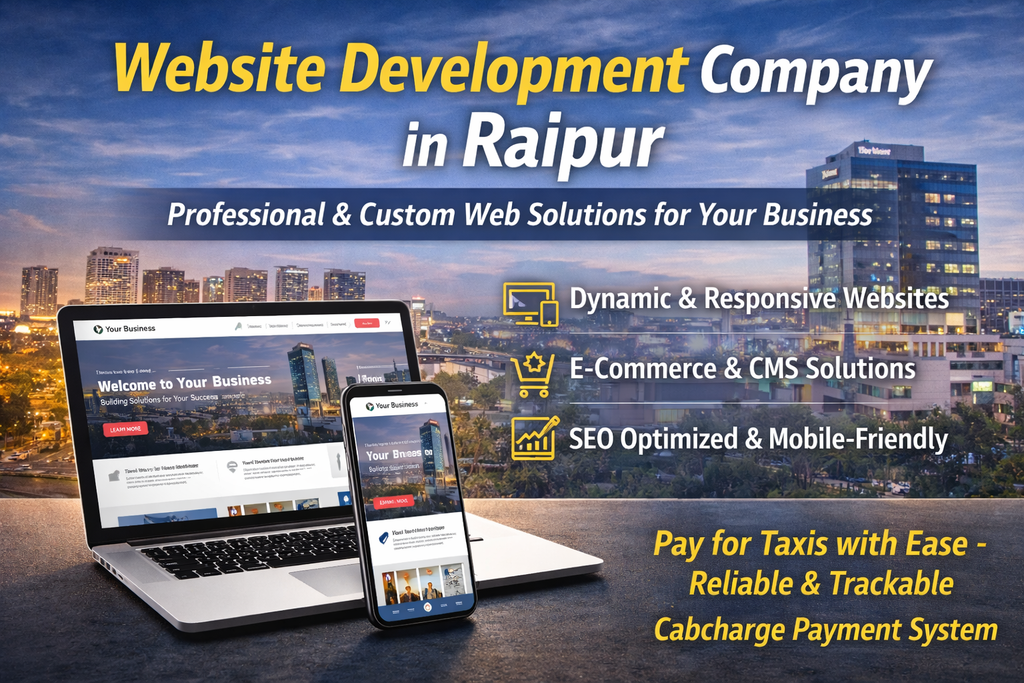 No.1 Website Development Company in Raipur – Build a Strong Digital Presence