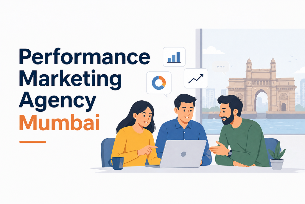 No.1 Performance Marketing Agency Mumbai